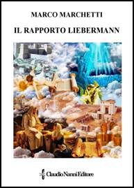 Descrizione: Descrizione: Descrizione: Descrizione: Descrizione: Descrizione: Descrizione: Descrizione: Descrizione: Descrizione: Descrizione: Descrizione: Descrizione: Descrizione: Descrizione: Descrizione: Descrizione: Descrizione: Descrizione: Descrizione: Descrizione: Descrizione: Descrizione: Descrizione: Descrizione: Descrizione: Descrizione: Descrizione: Descrizione: Descrizione: Descrizione: Descrizione: Descrizione: Descrizione: Descrizione: Descrizione: Descrizione: Descrizione: Descrizione: Descrizione: C:\Users\smanettone\Desktop\claudionannieditore\copertine\Marchetti Marco - Il rapporto Liebermann - Maggio 2015.jpg