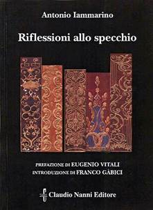 Descrizione: Descrizione: Descrizione: Descrizione: Descrizione: Descrizione: Descrizione: Descrizione: Descrizione: Descrizione: Descrizione: Descrizione: Descrizione: Descrizione: Descrizione: Descrizione: Descrizione: Descrizione: Descrizione: Descrizione: Descrizione: Descrizione: Iammarino Antonio - Riflessioni allo specchio - Aprile 2009