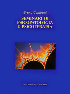 Descrizione: Descrizione: Descrizione: Descrizione: Descrizione: Descrizione: Descrizione: Descrizione: Descrizione: Descrizione: Descrizione: Descrizione: Descrizione: Descrizione: Descrizione: Descrizione: Descrizione: Descrizione: Descrizione: Descrizione: Descrizione: Descrizione: Caldironi Bruno - Seminari di psicopatologia... - Maggio 1992