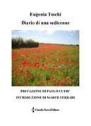 Descrizione: Descrizione: Descrizione: Descrizione: Descrizione: Descrizione: Descrizione: Descrizione: Descrizione: Descrizione: Descrizione: Descrizione: Descrizione: Descrizione: Descrizione: Descrizione: Descrizione: Descrizione: Descrizione: Descrizione: C:\Users\smanettone\Desktop\claudionannieditore\copertine\CNE's covers\111 - Maggio 2015 - Toschi Eugenia - ''Diario di una sedicenne''.jpg