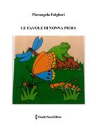 133_Novembre_2016_Fulgheri_Pierangela_''Le_favole_di_nonna_Piera''