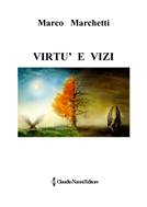 158 - marchettimarco_vizi_e_virt�_febbraio_2018
