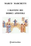 174 - marchettimarco_ilbastonedei12apostoli - novembre_2018
